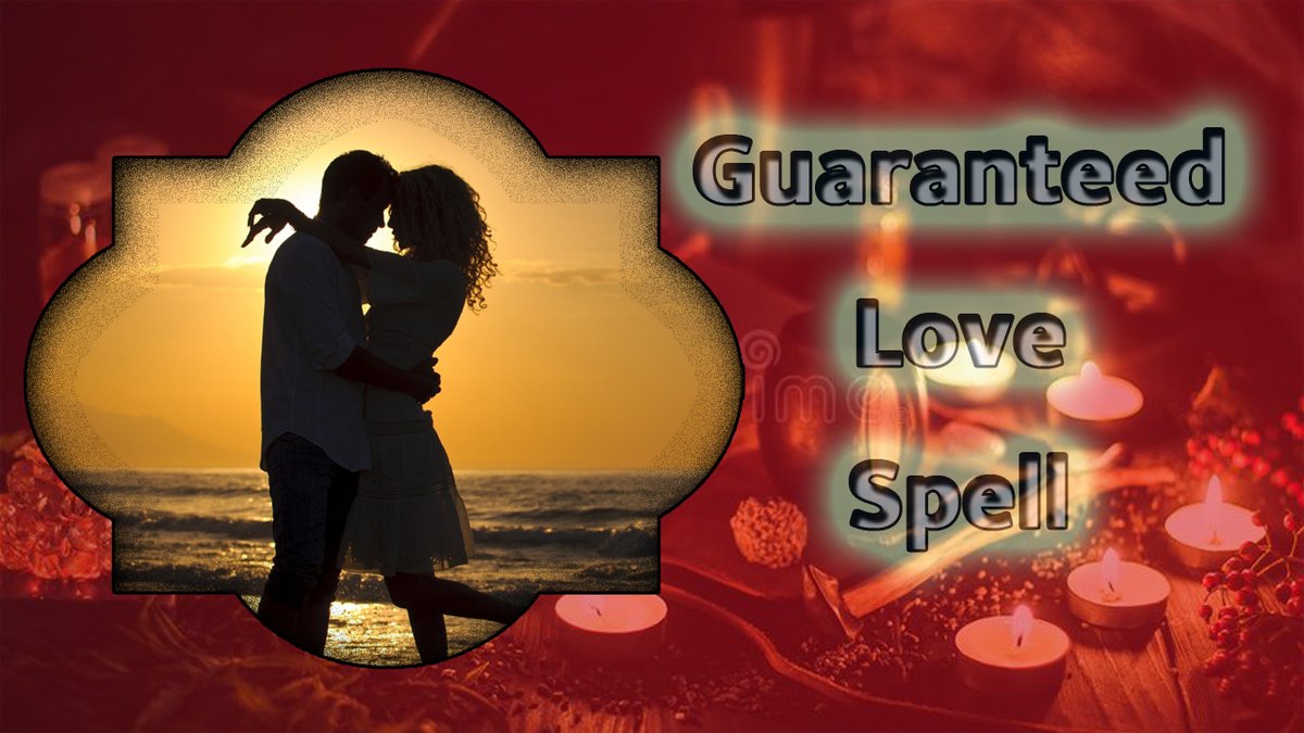 Guaranteed Love Spell