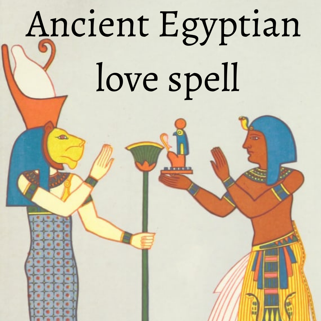 EGYPTIAN LOVE SPELL