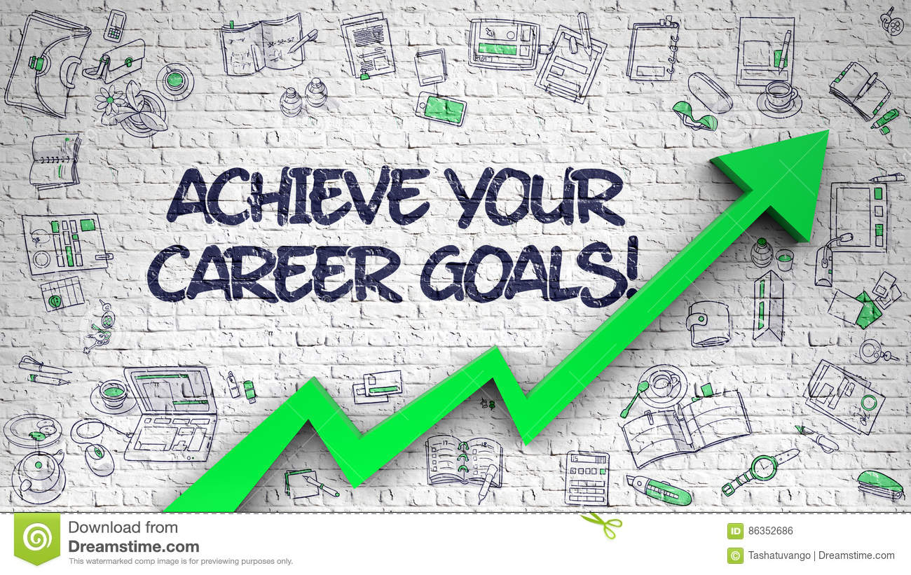 achieve your career goals