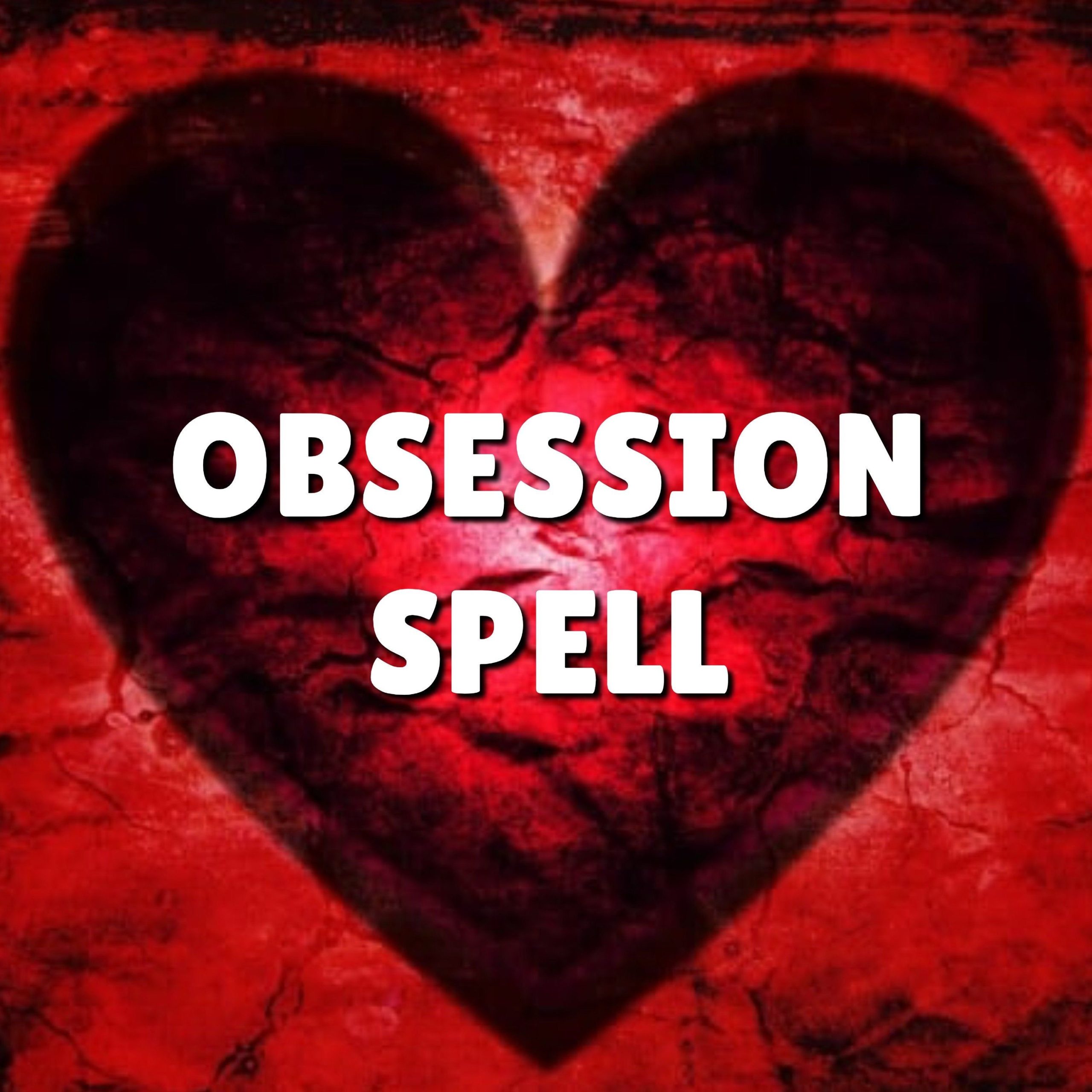 Obsession love spell