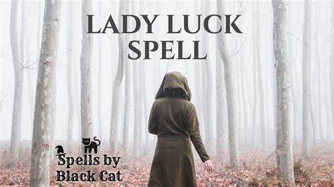 Woman Luck Spell